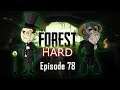 The Forest (HARD) #78 : The Crocs of Doom