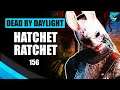 The Hatchet Ratchet Ep. 156 | Huntress Killer Gameplay