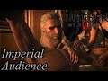 The Witcher 3 Movie | Edited No Commentary 03 - Imperial Audience