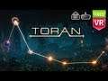 Toran VR. An amazing VR experience in this sci-fi puzzle adventure.