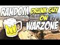 Warzone dub with a funny random drunk guy - Call of Duty Modern Warfare