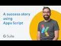 Why organizations like using Apps Script by Ivan Kutil (pt.2)