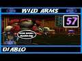 Wild Arms Walkthrough : Diablo  : Part 57🐲