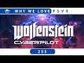 Wolfenstein: Cyberpilot v1.02 | PSVR Review Discussion