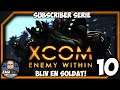 👽 XCOM Enemy Within #10 - Subscriber Game | UFO Landing Party!