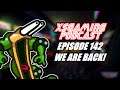 Xsgaming Podcast Episode 142 WE ARE BACK!