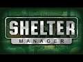 【10/10 新作】Shelter Manager【日本語対応 】