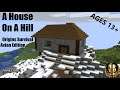 A House On A HIll - Origins Survival: Avian Edition #2 (Minecraft)