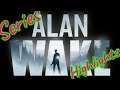 All Alan Wake Highlights