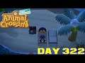 Animal Crossing: New Horizons Day 322