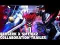 Berserk x Shin Megami Tensei Liberation Dx2 - Part 2 Collaboration Trailer
