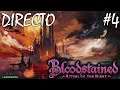 Bloodstained Ritual of the Night - Directo #4 - Español - Final del Juego - Ending - Ps4Pro