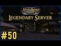 Bree-Land Deeding | LOTRO Legendary Server Episode 50 | The Lord Of The Rings Online
