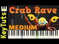Crab Rave by Noisestorm - Medium Mode [Piano Tutorial] (Synthesia)