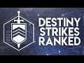 Destiny Strike Bosses RANKED & EXPLAINED!