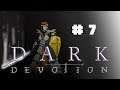 Détour - Dark Devotion #07 - Let's Play FR