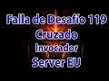 Diablo 3 Falla de desafío 119 Server EU: Cruzado Invocador