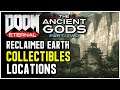 Doom Eternal: Ancient Gods 2 - Reclaimed Earth (Codex, Extra Lives, Upgrades)