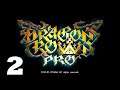 Dragon's Crown Pro -- STREAM 2 -- Where my Wizards at?