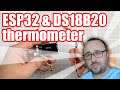 ESP32 & DS18B20 thermometer - simple projects with Arduino and ESP32