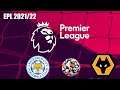 FIFA 21 | Leicester City vs Wolverhampton | Matchday 1 | Premier League 2021/22 | Full Gameplay