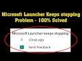 How To Fix Microsoft Launcher Keeps Stopping Error Android & Ios - Microsoft Launcher Not Open