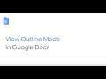 How To: View Outline mode in Google Docs