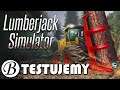 Lumberjack Simulator PL | Początek gry | Testujemy