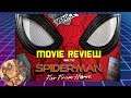 Movie Review - Spider-Man Far From Home (first half spoiler free)