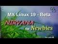 MX Linux 19 Beta - Nirvana for Newbies