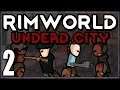 Rimworld: Undead City #2 (City Zombie Horde Survival)