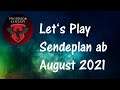 Sendeplan - Wie geht es ab August 2021 mit den Let's Plays auf dem Kanal weiter?
