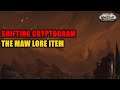 Shifting Cryptogram - The Maw Lore Item WoW