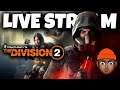The Division 2 - Darkzone PvP & NEW BUILD PREVIEW! 🔴 (MEMBER GOAL 76/80 )