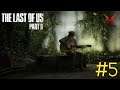 The Last Of Us 2 (No commentary) | #5 ซับไทย