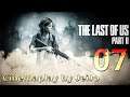 [The Last of Us Part II] Cinemaplay 07 by JeiJo | PS4