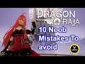 10 Noob Mistakes You Want To Avoid In Dragon Raja