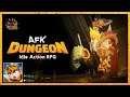 AFK Dungeon : Idle Action RPGCookApps - Gameplay Walkthrough (Android)