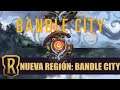 BANDLE CITY NUEVA REGIÓN CONFIRMADA PARA Legends Of Runeterrra