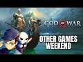 BOY! KILL DEM ENEMIES BOY! | GOD OF WAR 4 playthrough PART 2 | Other Games Weekend