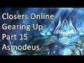 Closers Online: Gearing Up (part 15) - Asmodeus