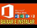 Como Baixar e Instalar OFFICE 2016 PC Ativado Completo (2019)