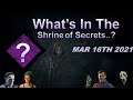 Dead by daylight - What's in the Shrine of Secrets?? - MAR 13TH Reset 2021 (DBD)