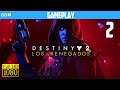 Destiny 2 Los Renegados Gameplay Español Parte 2