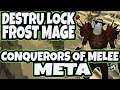 Destruction Warlock & Frost Mage Conquerors of Melee Meta Destroying Melee Cleaves Like a Boss