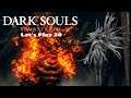 Die Vier Könige  der  Feuerdämon und der Tausendfußdämon /  Let's Play  20 / Dark Souls Remastered