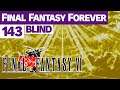 Final Fantasy Forever | 143 | "Kefka's Tower"