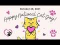 Happy National Cat Day! October 29, 2021