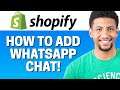 How To Add Whatsapp Chat To Your Shopify Store 2021
