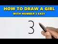 HOW TO DRAW A GIRL WITH NUMBER 3 EASY FOR BEGINNERS - AKASH TAHIR